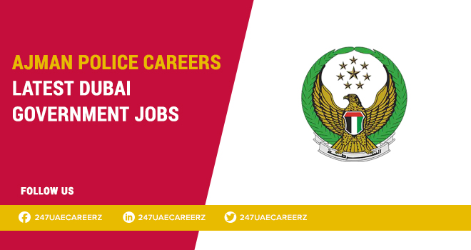Ajman Police Careers 2026 | Security & Law Enforcement Jobs UAE