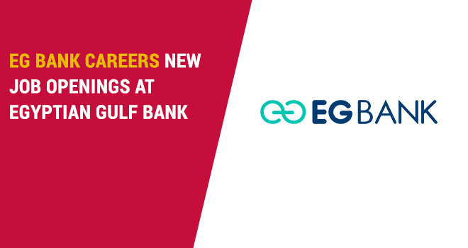 EG Bank Careers 2026 | Relationship Manager & Corporate Banking Jobs Egypt