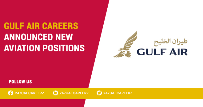 Gulf Air Careers 2026 | Cabin Crew & Aviation Jobs in Bahrain
