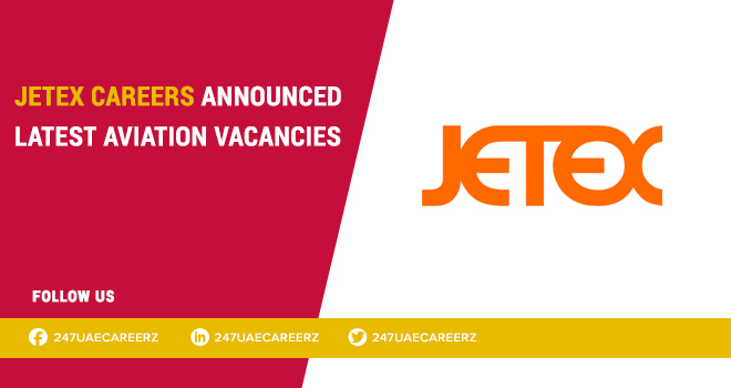 Jetex Careers 2026 | Passenger Service Agent & VIP Aviation Jobs Dubai
