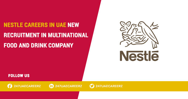 Nestle Careers in UAE 2026 | Medical Delegate & FMCG Jobs in Dubai