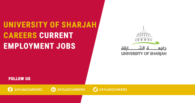 University of Sharjah Careers 2026 | Faculty & Academic Jobs UAE
