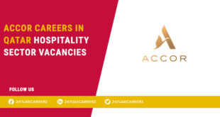 Accor Careers Qatar 2026 | Front Office Manager Hospitality Jobs Doha