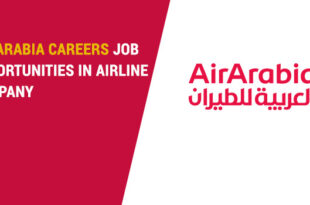 Air Arabia Careers 2026 | Cabin Crew Aviation Jobs Sharjah UAE
