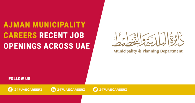 Ajman Municipality Careers 2026 | Civil Inspector Government Jobs UAE