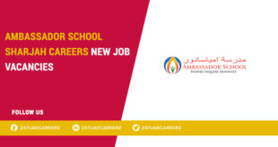 Ambassador School Sharjah Careers 2026 | Kindergarten Teacher Education Jobs Muweilah