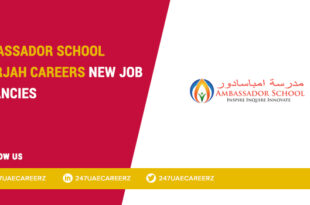 Ambassador School Sharjah Careers 2026 | Kindergarten Teacher Education Jobs Muweilah