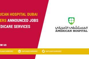 American Hospital Dubai Careers 2026 | Patient Service Associate Healthcare Jobs UAE