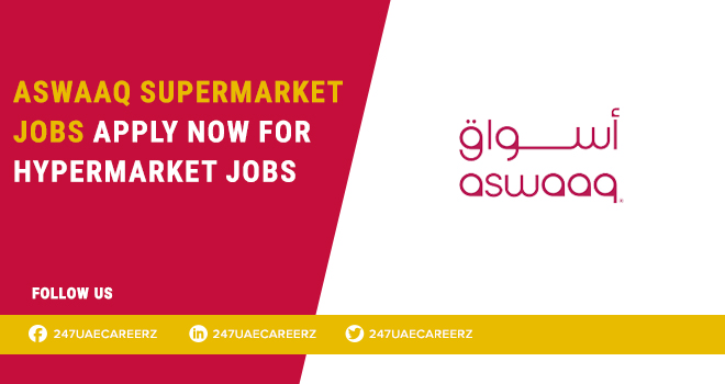 Aswaaq Supermarket Careers 2026 | Accounts Assistant Finance Jobs Dubai