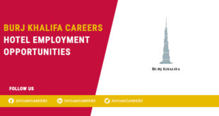 Burj Khalifa Careers 2026 | Guest Service Agent Jobs Downtown Dubai