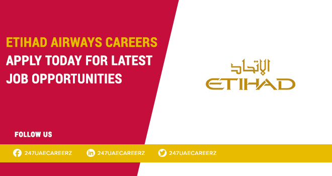 Etihad Airways Careers 2026 | Cabin Crew Aviation Jobs Abu Dhabi UAE