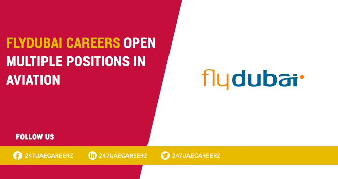 Flydubai Careers 2026 | Cabin Crew Aviation Jobs Dubai UAE