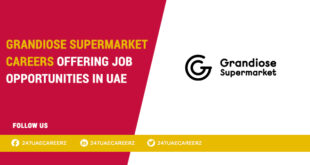 Grandiose Supermarket Careers 2026 | Butcher Fresh Food Jobs Dubai UAE