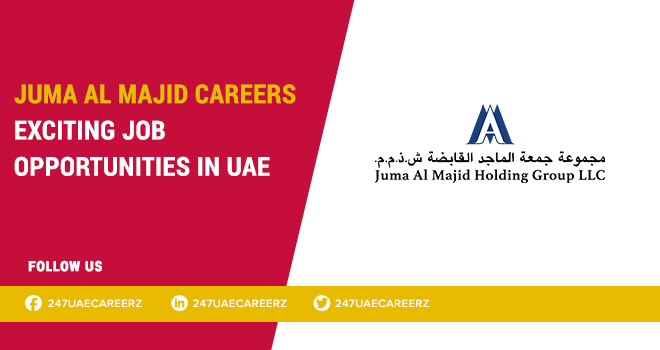 Juma Al Majid Careers 2026 | Automotive Service Advisor Jobs Dubai UAE