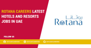 Rotana Careers 2026 | Guest Service Agent Premium Hotel Jobs Abu Dhabi UAE