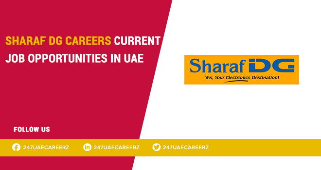 Sharaf DG Careers 2026 | Technology Sales Consultant Electronics Retail Jobs Dubai UAE