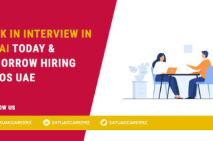 Walk in Interview in Dubai